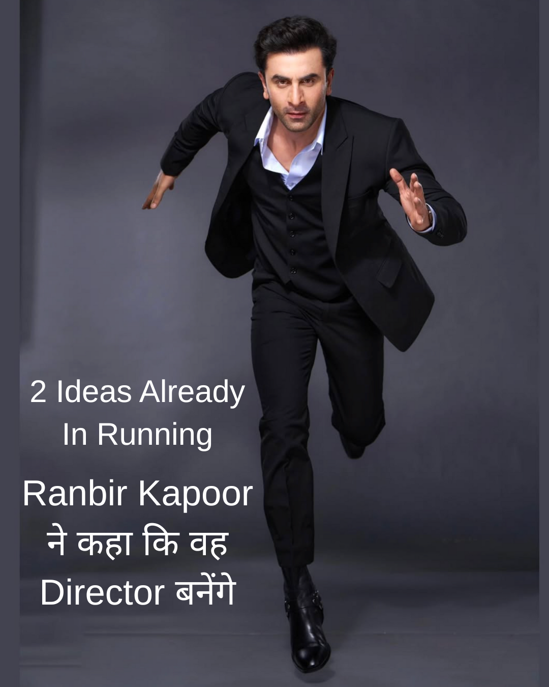 Ranbir Kapoor As a Director