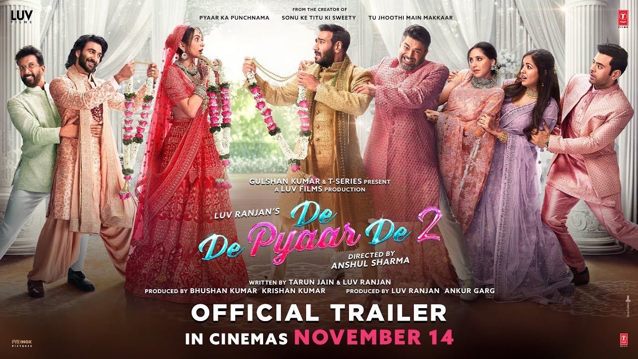 De De Pyaar De 2 Movie Trailer